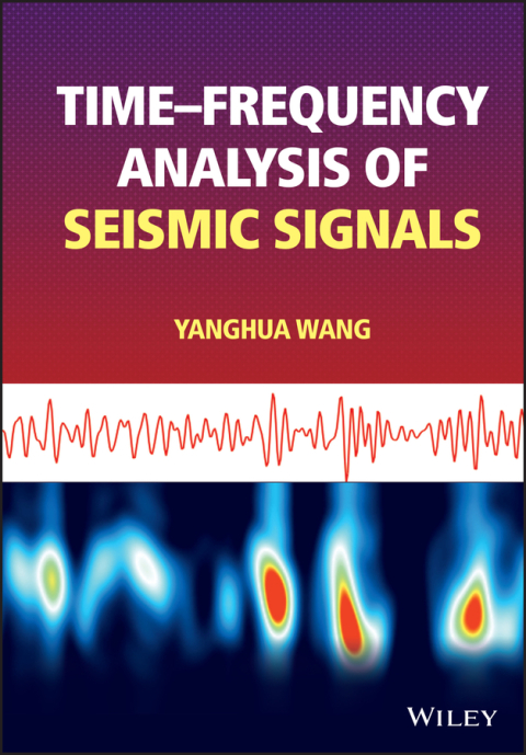 Cover image for book Time-frequency Analysis of Seismic Signals