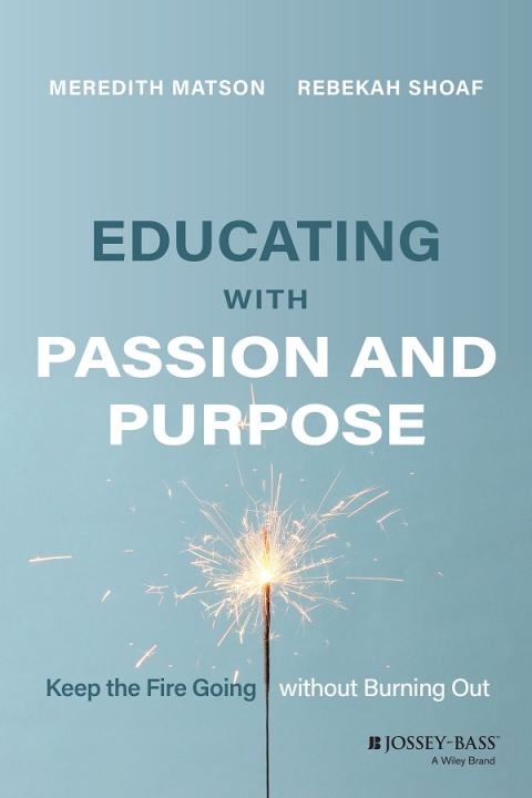 Cover image for book Educating with Passion and Purpose