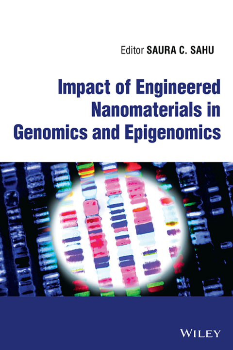 Cover image for book Impact of Engineered Nanomaterials in Genomics and Epigenomics