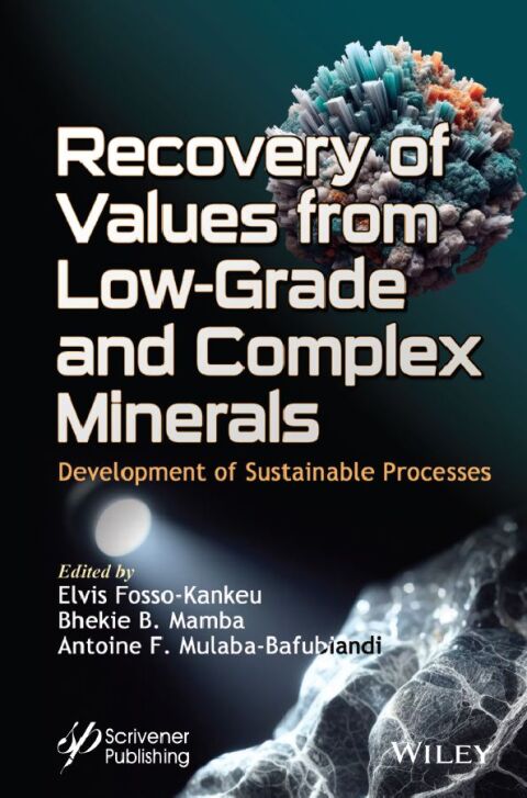 Cover image for book Recovery of Values from Low-Grade and Complex Minerals