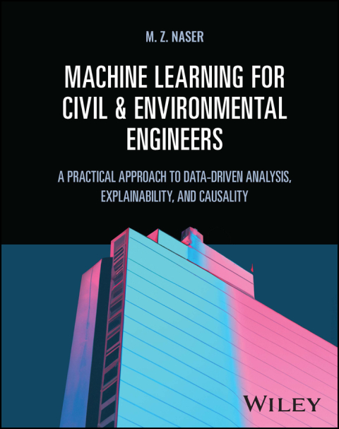 Cover image for book Machine Learning for Civil and Environmental Engineers