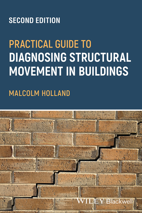Cover image for book Practical Guide to Diagnosing Structural Movement in Buildings