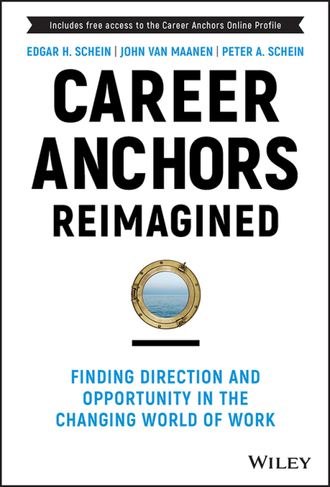 Career Anchors Reimagined 