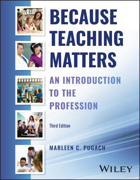 Cover image for book Because Teaching Matters: An Introduction to the Profession