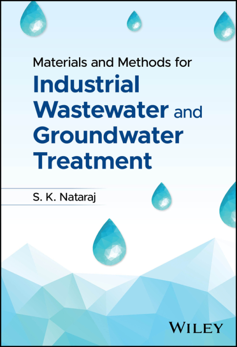 Cover image for book Materials and Methods for Industrial Wastewater and Groundwater Treatment