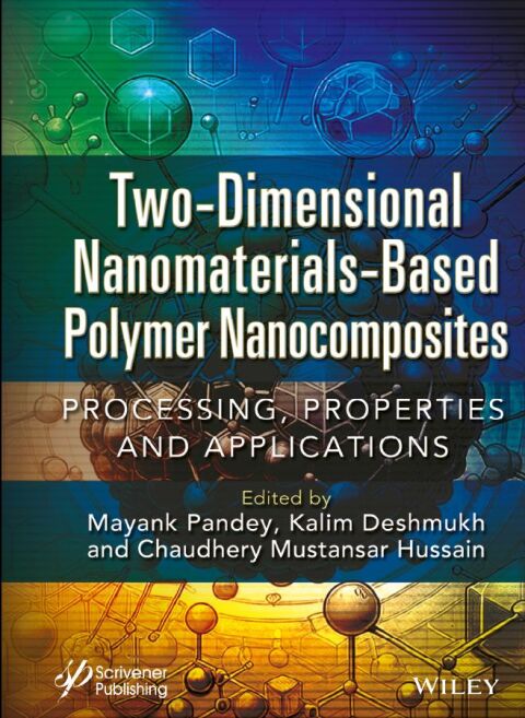 Two-Dimensional Nanomaterials Based Polymer Nanocomposites 