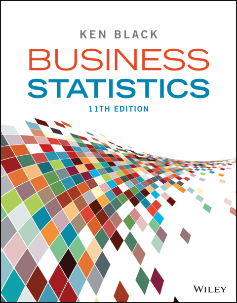 Business Statistics: For Contemporary Decision Making