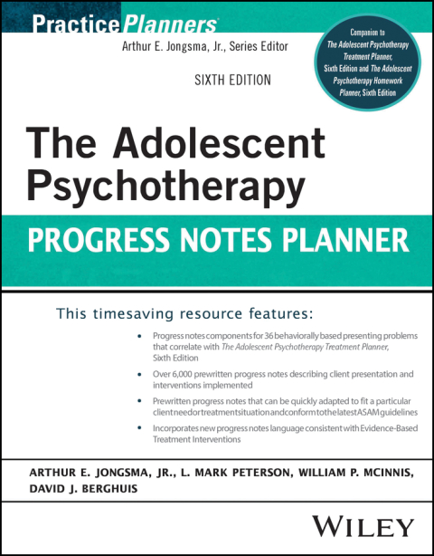 The Adolescent Psychotherapy Progress Notes Planner 