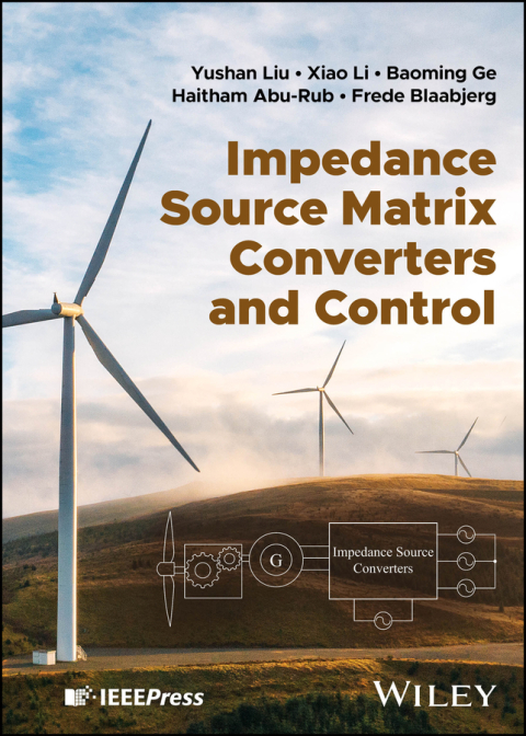 Impedance Source Matrix Converters and Control 