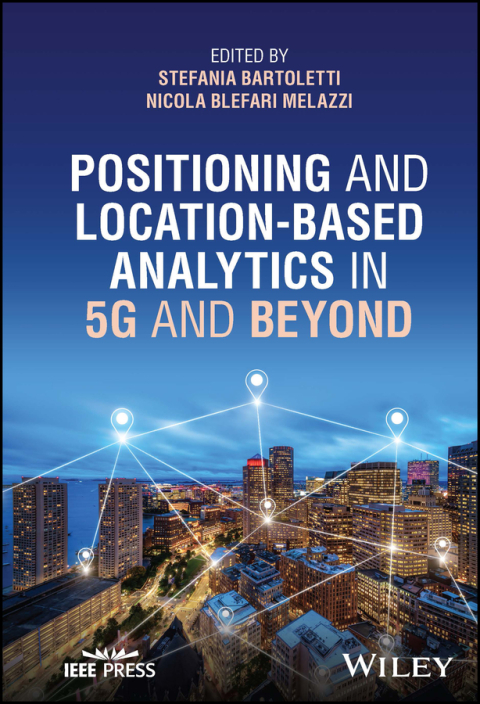 Cover image for book Positioning and Location-based Analytics in 5G and Beyond