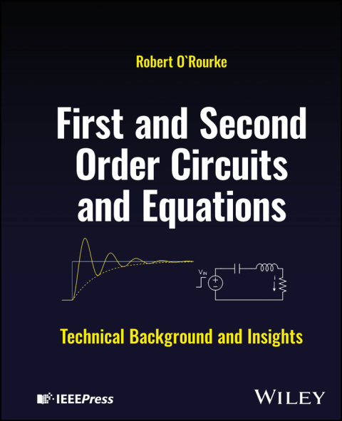 Cover image for book First and Second Order Circuits and Equations