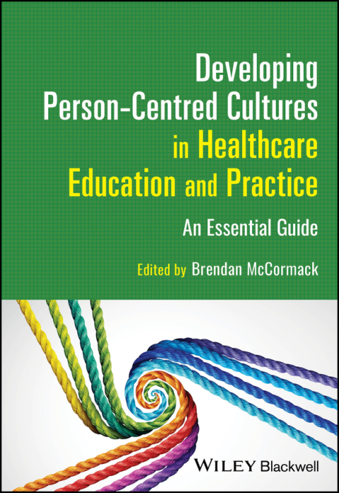 Cover image for book Developing Person-Centred Cultures in Healthcare Education and Practice