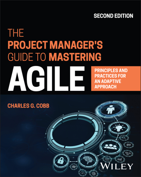 Cover image for book The Project Manager's Guide to Mastering Agile