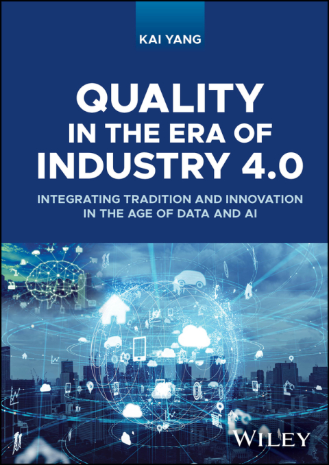 Quality in the Era of Industry 4.0 