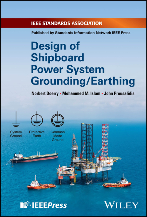 Cover image for book Design of Shipboard Power System Grounding / Earthing