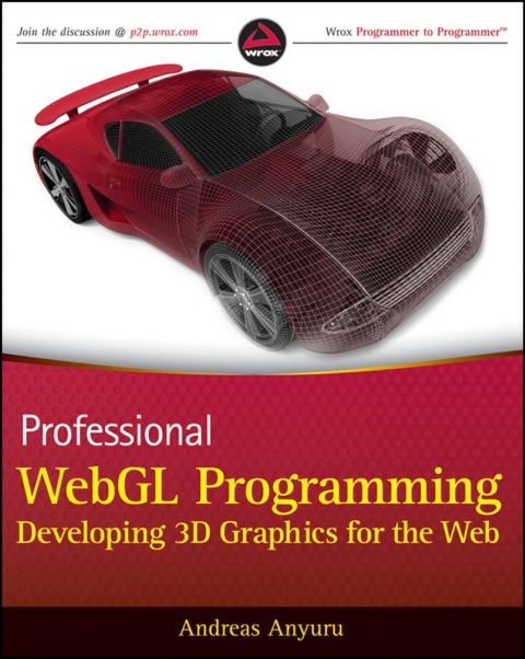 Cover image for book Professional WebGL Programming: Developing 3D Graphics for the Web