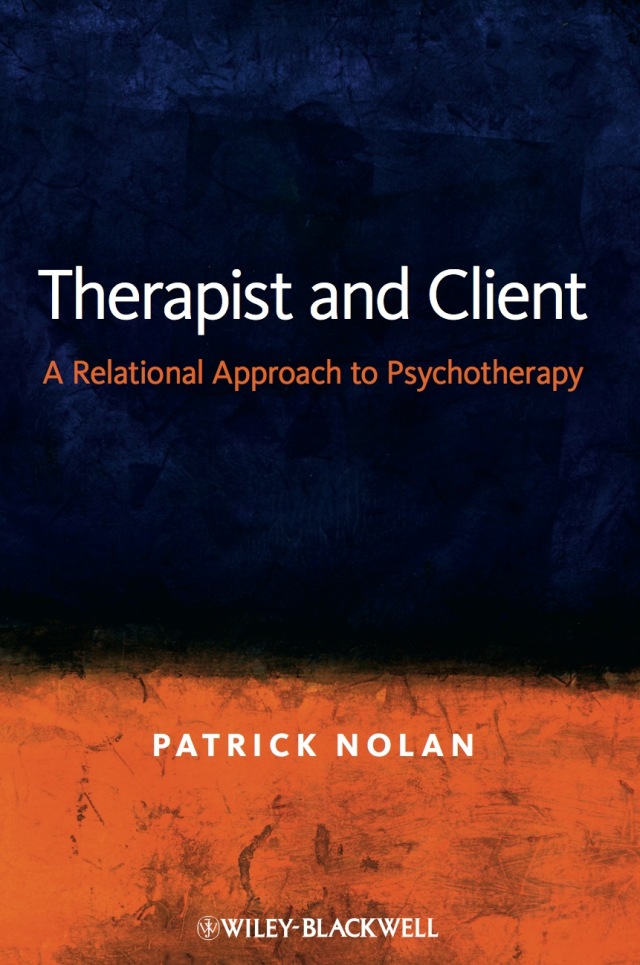 Therapist and Client a Relational Approach to Psychotherapy