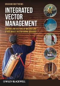 Cover image: Integrated Vector Management: Controlling Vectors of Malaria and Other Insect Vector Borne Diseases 1st edition 9780470659663