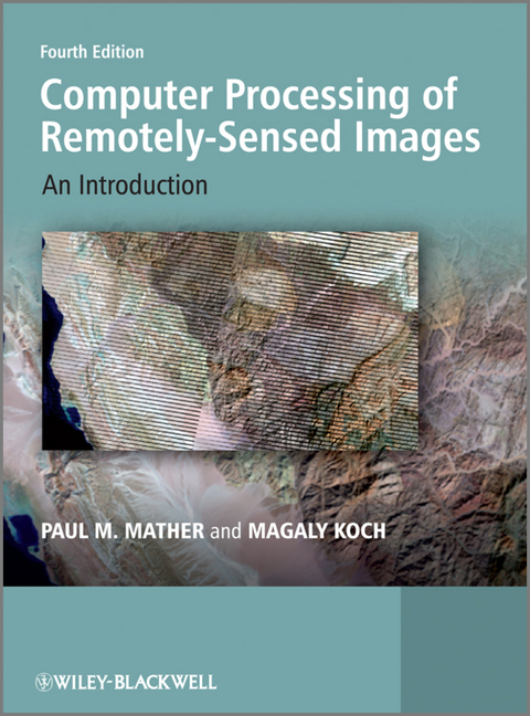 Computer Processing of Remotely-Sensed Images: An Introduction 