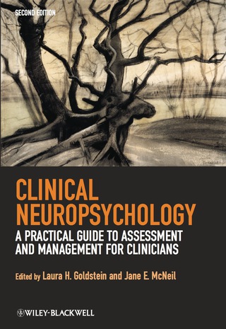 Clinical Neuropsychology: A Practical Guide to Assessment and Management for Clinicians