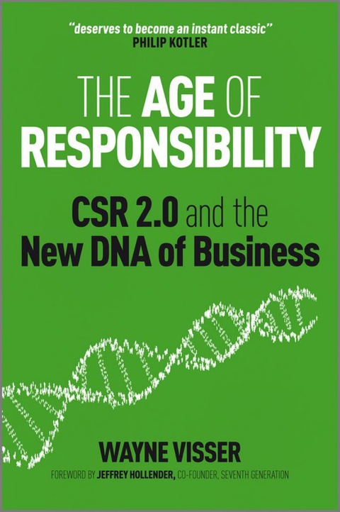 Cover image for book The Age of Responsibility: CSR 2.0 and the New DNA of Business