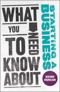 Cover image: What You Need to Know about Starting a Business 1st edition 9780857082046