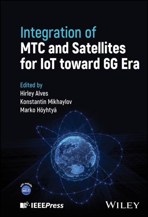 Cover image for book Integration of MTC and Satellites for IoT toward 6G Era