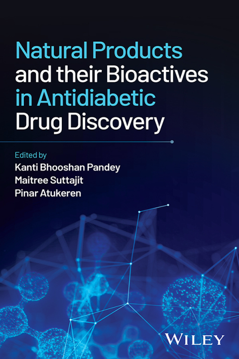 Cover image for book Natural Products and their Bioactives in Antidiabetic Drug Discovery