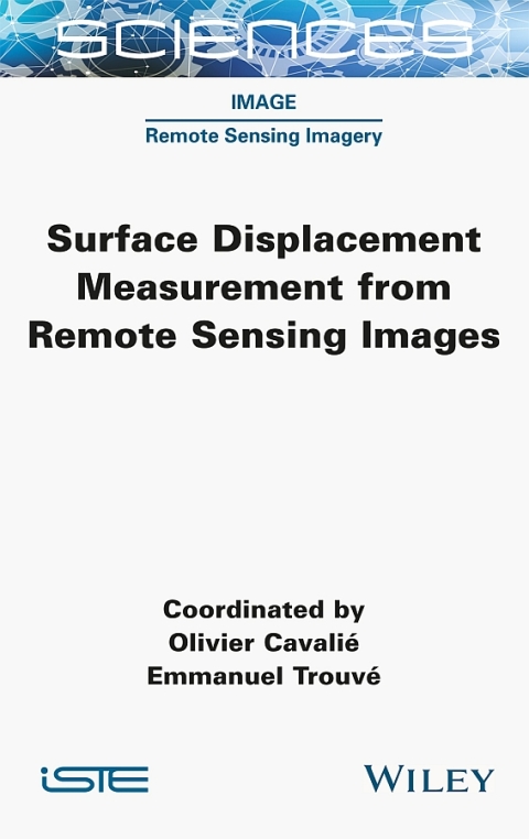 Cover image for book Surface Displacement Measurement from Remote Sensing Images