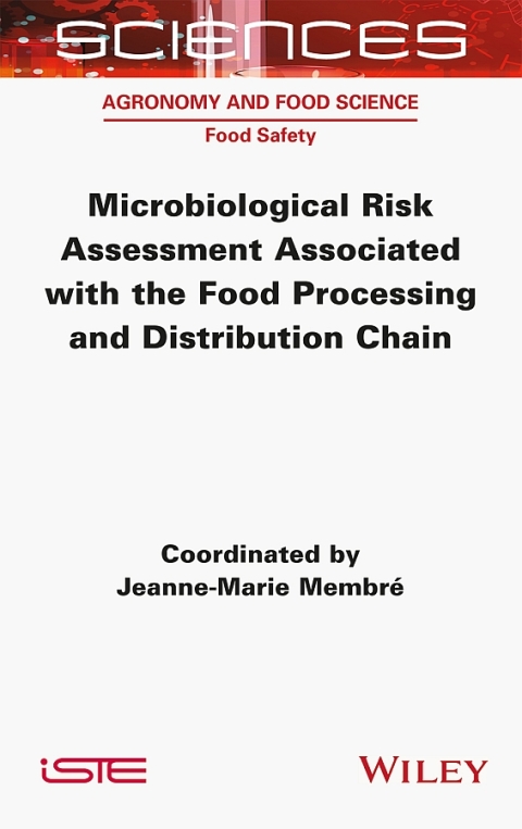 Cover image for book Microbiological Risk Assessment Associated with the Food Processing and Distribution Chain