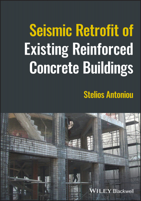 Cover image for book Seismic Retrofit of Existing Reinforced Concrete Buildings
