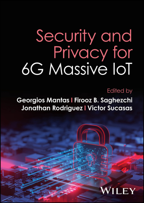 Cover image for book Security and Privacy for 6G Massive IoT