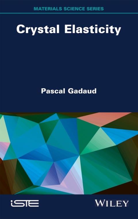 Cover image for book Crystal Elasticity
