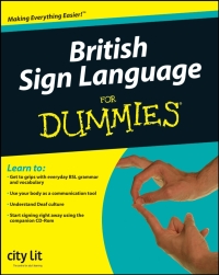BRITISH SIGN LANGUAGE FOR DUMMIES