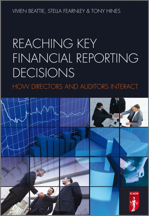 Cover image for book Reaching Key Financial Reporting Decisions: How Directors and Auditors Interact