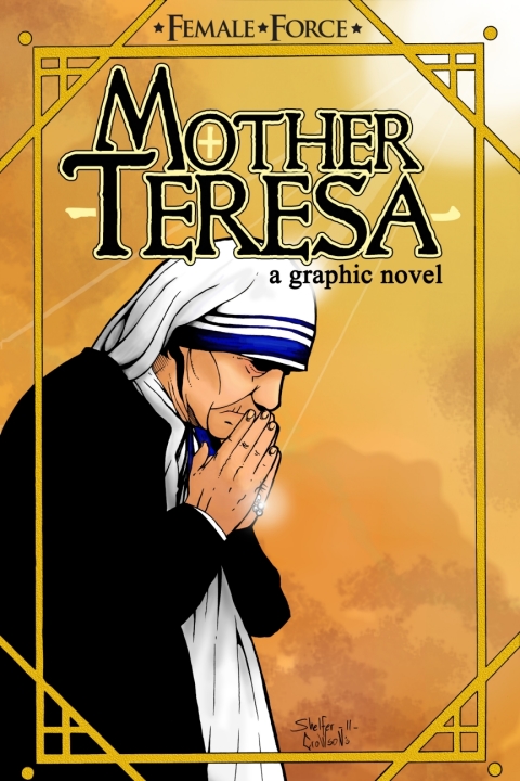 Cover image for book Female Force: Mother Teresa