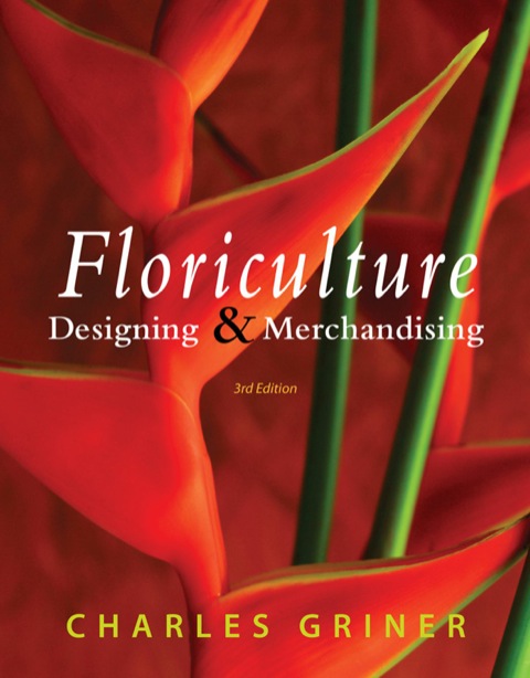 Cover image for book Floriculture: Designing & Merchandising