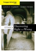 Cengage Advantage Books: Ethics: Discovering Right and Wrong - Louis P. Pojman
