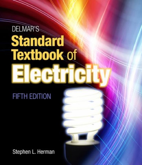 Cover image for book Delmar's Standard Textbook of Electricity