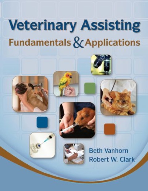 Cover image for book Veterinary Assisting Fundamentals & Applications