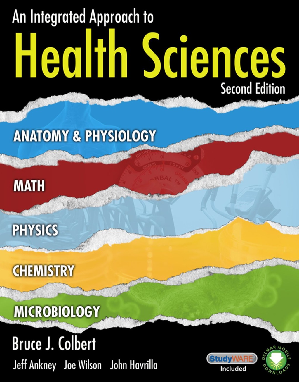 An Integrated Approach to Health Sciences: Anatomy and Physiology  Math  Chemistry and Medical Microbiology (Book Only) (eBook Rental)