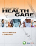 Introduction to Health Care - Dakota Mitchell