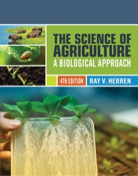 The Science of Agriculture: A Biological Approach 4th edition ...