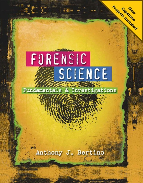 Cover image for book Forensic Science: Fundamentals and Investigations 2012 Update