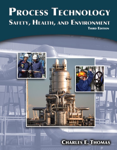 Cover image for book Process Technology: Safety, Health, and Environment