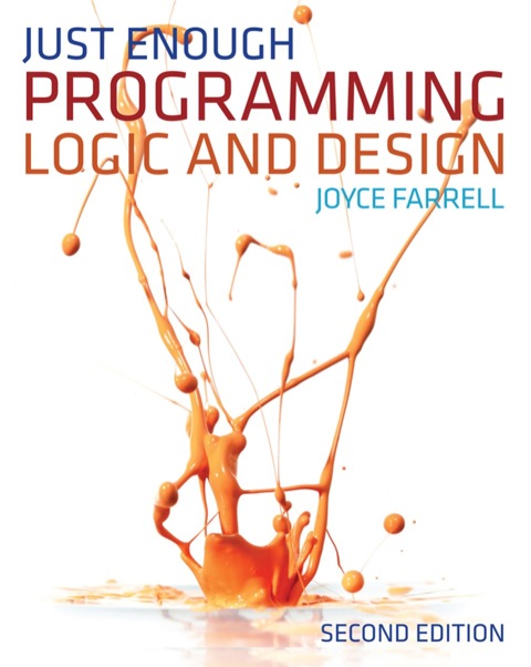 Cover image for book Just Enough Programming Logic and Design
