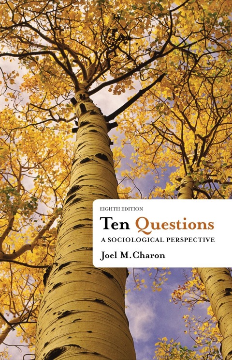 Cover image for book Ten Questions: A Sociological Perspective