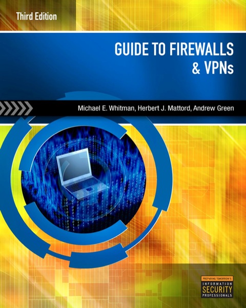 Cover image for book Guide to Firewalls and VPNs