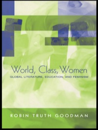 Cover image: World, Class, Women 1st edition 9780415944908