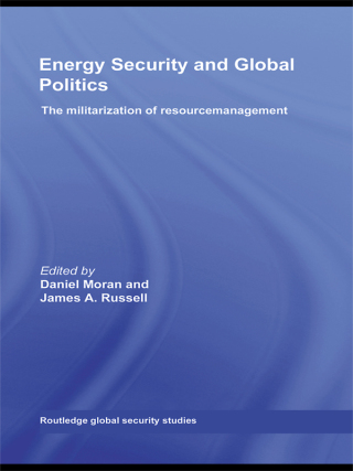 Energy Security and Global Politics
